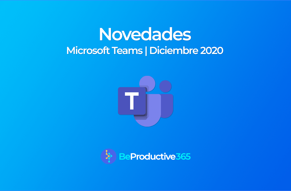 microsoft teams diciembre 2020